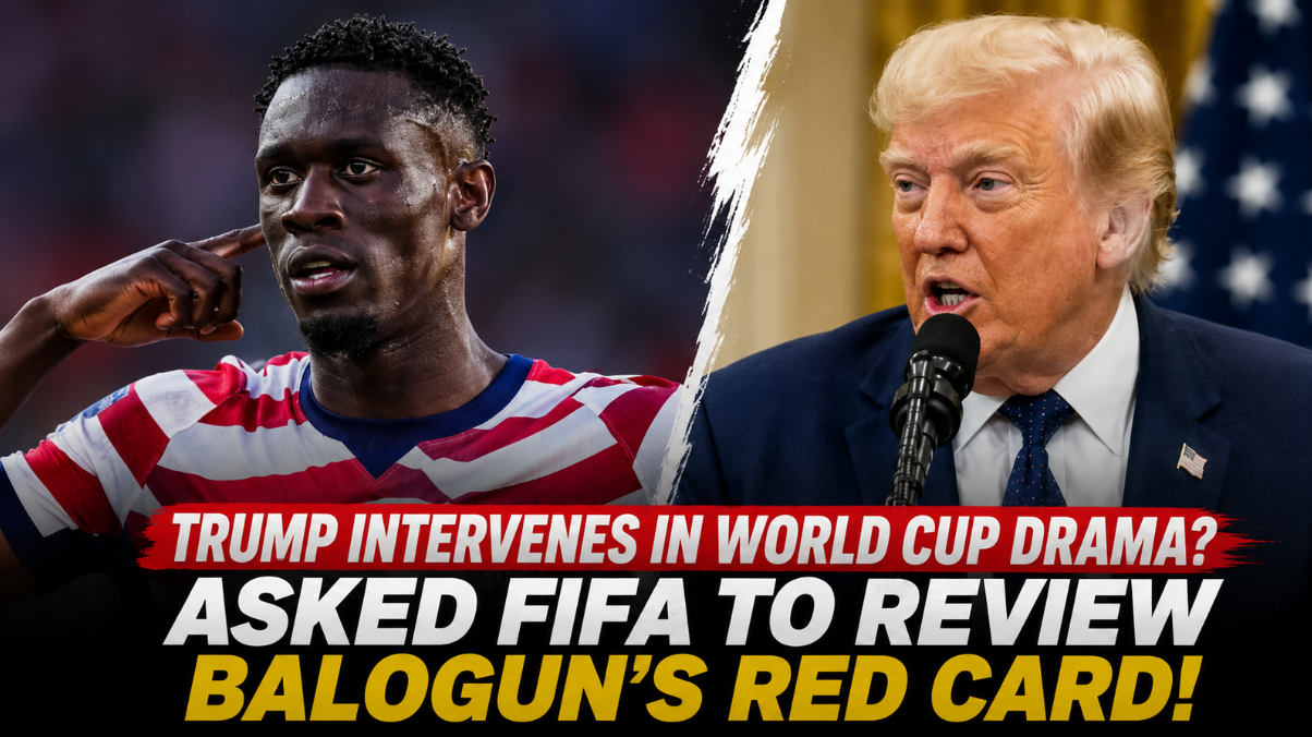 Donald Trump speaks as USA forward Folarin Balogun becomes the focus of a major FIFA World Cup 2026 disciplinary controversy